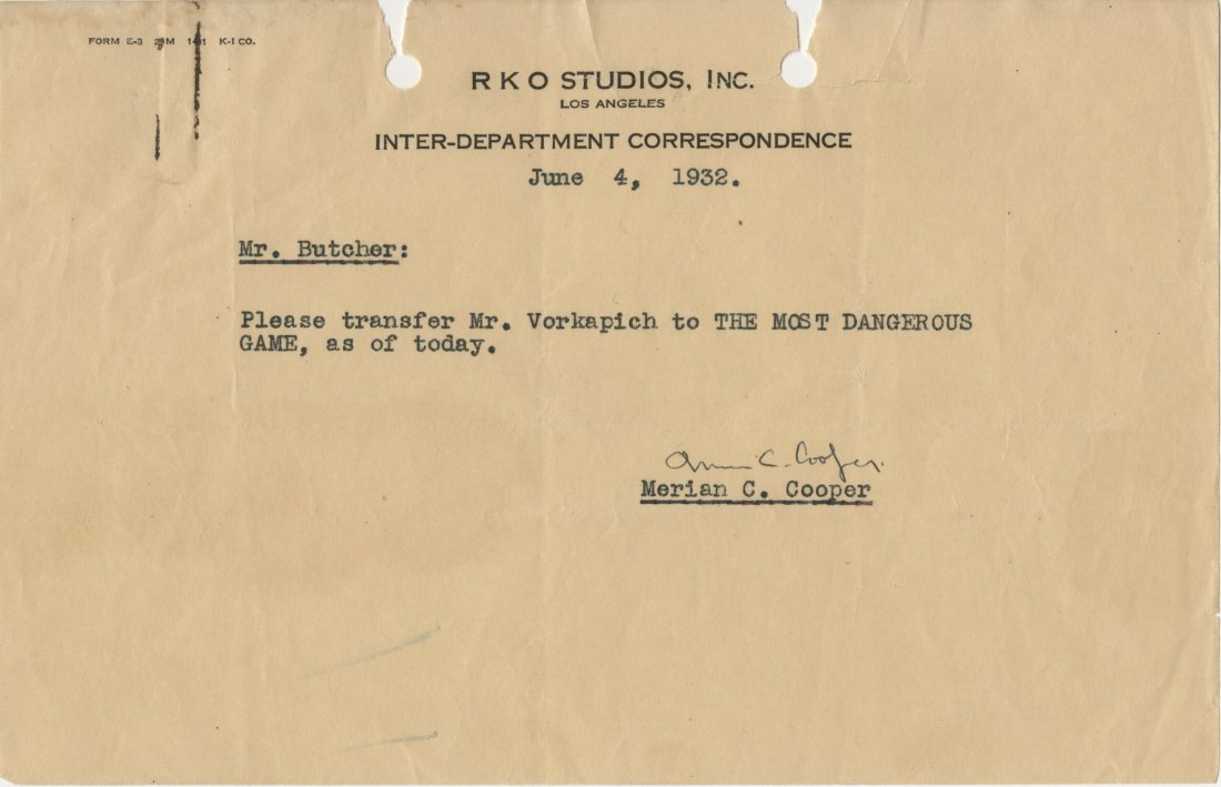 The Most Dangerous Game (3) Inter-Departmental D: The Most Dangerous Game (3) Inter-Departmental Documents from Merian C Cooper’s Office and Correspondence from Director Ernest B. Schoedsack to Val Paul (RKO, 1932). Includes (2) printed and typ