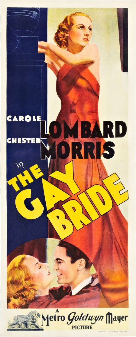 The Gay Bride (MGM, 1934). Pre-War Australian Da: The Gay Bride (MGM, 1934). Pre-War Australian Daybill (15" X 37.5"). Carole Lombard s