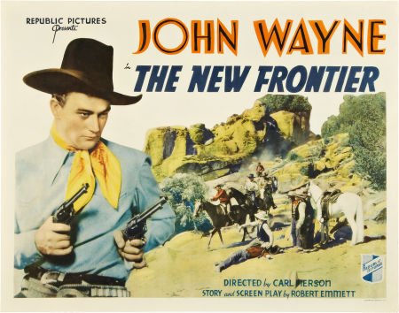 The New Frontier (Republic, 1935). Half Sheet (2: The New Frontier (Republic, 1935). Half Sheet (22" X 28"). When newly-elected sheriff