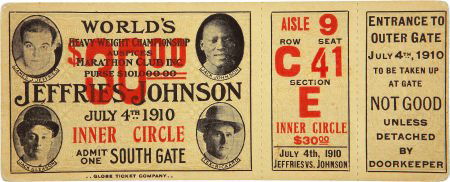 1910 Jeffries vs. Johnson Full Ticket.: 1910 Jeffries vs. Johnson Full Ticket. Following Jack Johnson's assumption of the Heavywe