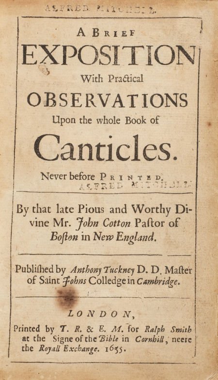 John Cotton. A Brief Exposition with Practical Observat: John Cotton. A Brief Exposition with Practical Observations Upon the Whole Book of