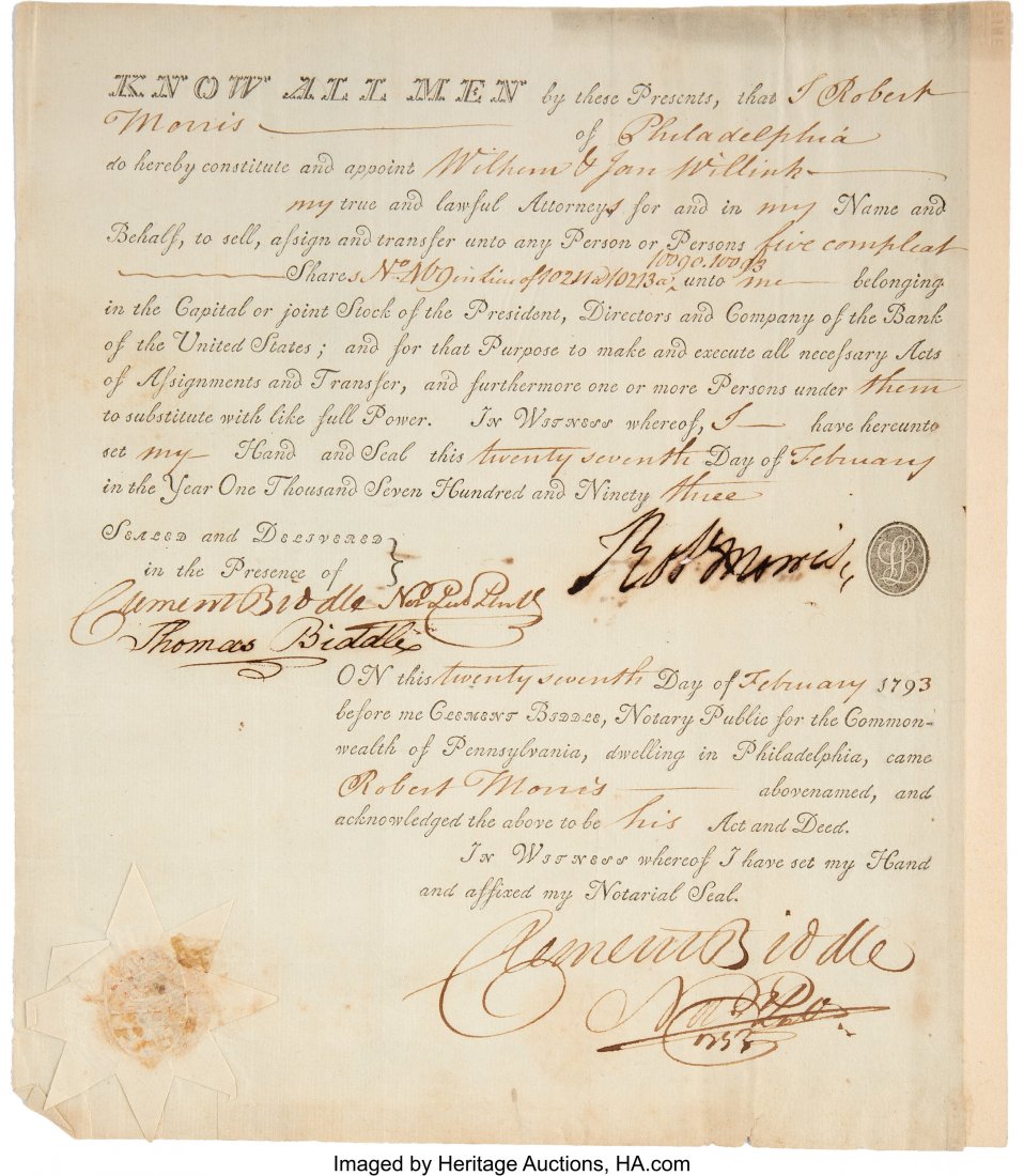 Robert Morris Document Appointing His Power of A: Robert Morris Document Appointing His Power of Attorney Signed. One page, 8.5" x 9.5", Philadelphia; February 27, 1793. A partially printed document