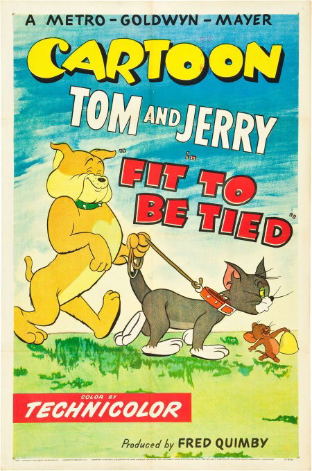 Fit to Be Tied (MGM, 1951). One Sheet (27" X 41": Fit to Be Tied (MGM, 1951). One Sheet (27" X 41"). One of the better Tom and Jerry ca