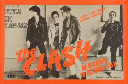 The Clash French Concert Poster (1978).: The Clash French Concert Poster (1978). "The Only Band That Matters" at the height of the