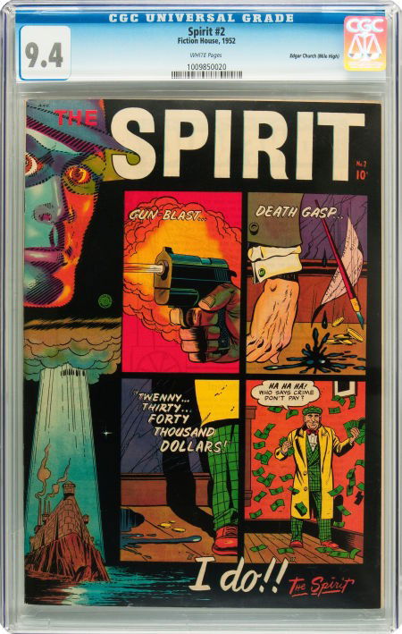 The Spirit #2 Mile High pedigree (Fiction House,: The Spirit #2 Mile High pedigree (Fiction House, 1952) CGC NM 9.4 White pages. One of Wil