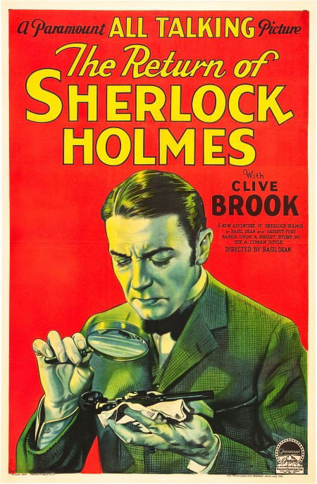 The Return of Sherlock Holmes (Paramount, 1929).