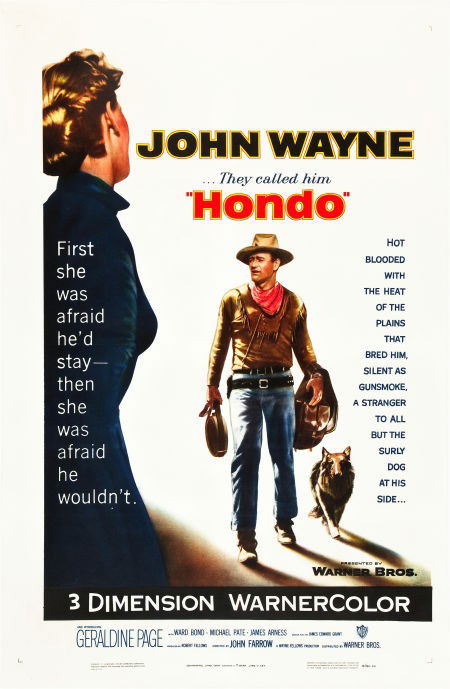 Hondo (Warner Brothers, 1953). One Sheet (27" X: Hondo (Warner Brothers, 1953). One Sheet (27" X 41") 3-D Style. Director John Farrow