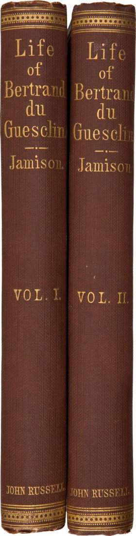 [Confederate Imprint] D. F. Jamison. The Life an: [Confederate Imprint] D. F. Jamison. The Life and Times of Bertrand Du Guesclin: A