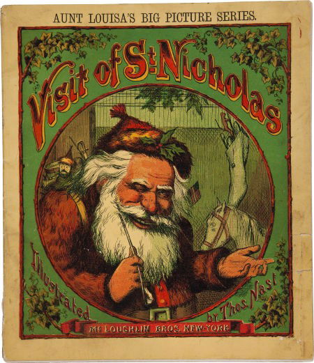 Santa Claus: Thomas Nast and Clement Moore.: Santa Claus: Thomas Nast and Clement Moore. Thomas Nast, the great American caricaturist,