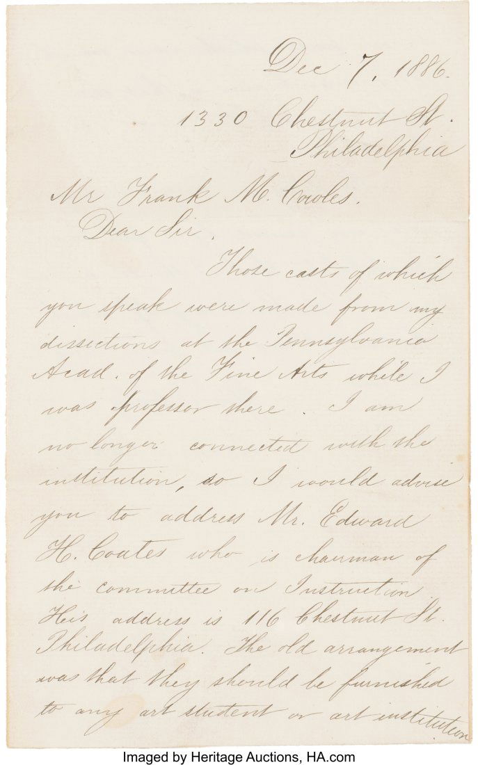 Thomas Eakins Autograph Letter Signed. Two page: Thomas Eakins Autograph Letter Signed. Two pages of a bifolium, 4.75" x 7.75", "1330 Chestnut St. Philadelphia"; December 7, 1886. Letter addr