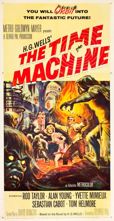 The Time Machine (MGM, 1960). Three Sheet (41" X: The Time Machine (MGM, 1960). Three Sheet (41" X 81"). Director and special effects g