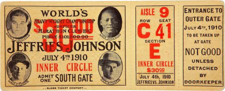 1910 Jeffries vs. Johnson Full Ticket.: 1910 Jeffries vs. Johnson Full Ticket. Following Jack Johnson's assumption of the Heavywe