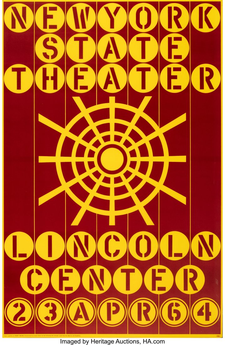 Robert Indiana (American, 1928-2018) New York St: Robert Indiana (American, 1928-2018) New York State Theater, Lincoln Center, 1964 Screenprint in colors on wove paper 46 x 30 inches (116.8 x 76.2 cm&rpa