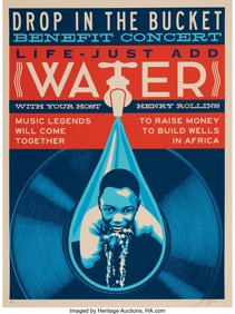 43120: Shepard Fairey (b. 1970) Drop in the Bucket, 201