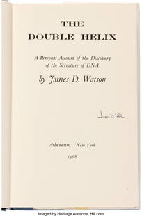 James D. Watson Signed Copy of The Double Helix: James D&period; Watson Signed Copy of The Double Helix&colon; A Personal Account of the Discovery of the Structure of DNA&period; New York&colon; Atheneum&comma; 1968&period; 8vo&period; Signed on the