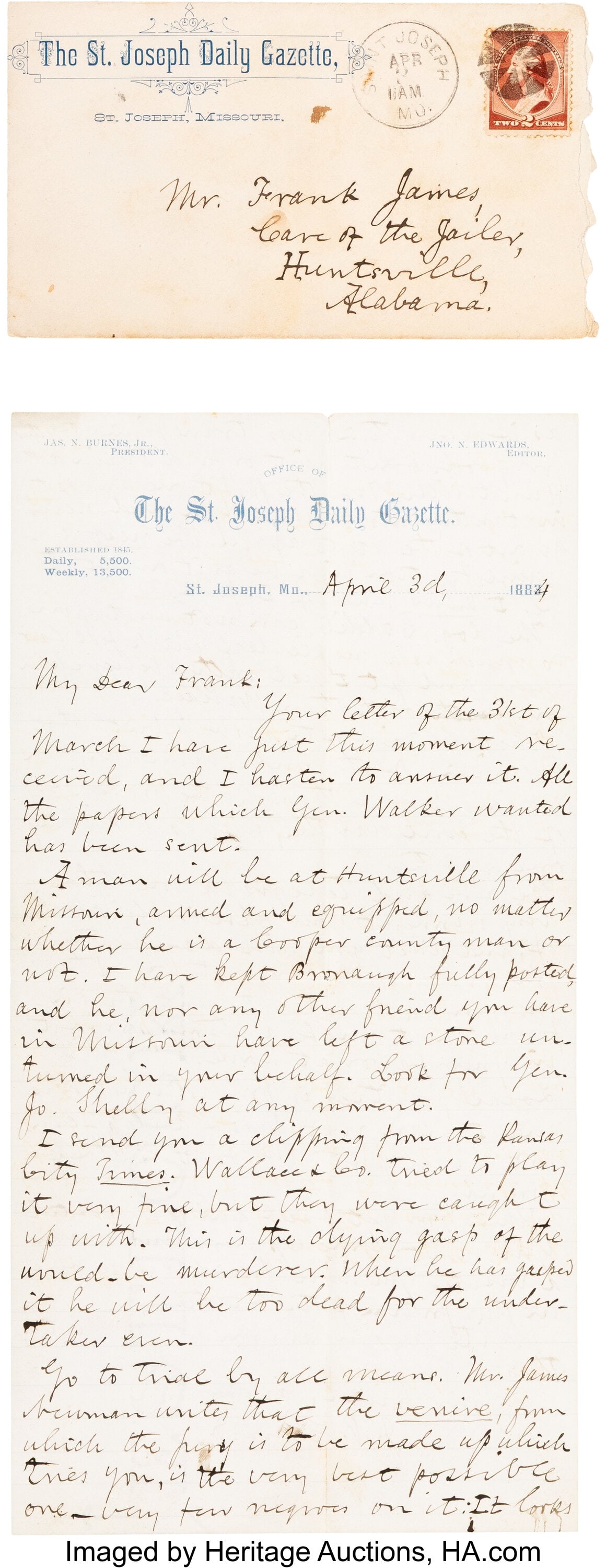 An Autographed Letter Signed by John Newman Edwa: An Autographed Letter Signed by John Newman Edwards Sent to Frank James Two pages, St. Joseph [Missouri], April 3, 1884, to Frank James assuring him that all