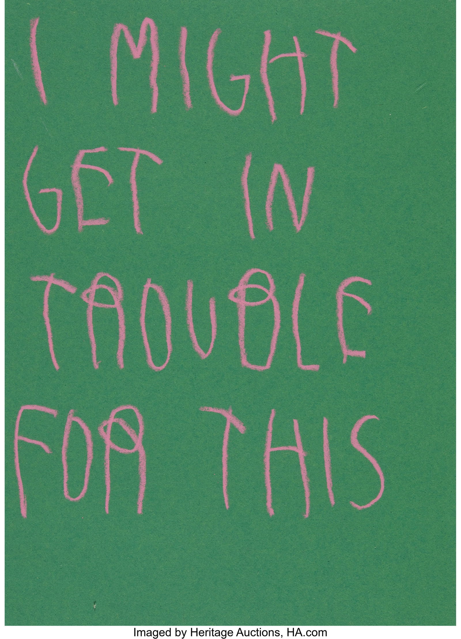 CB Hoyo (b. 1995) I Might Get In Trouble For Thi: CB Hoyo (b. 1995) I Might Get In Trouble For This, 2021 Oil stick on green wove paper 11-3/4 x 8-1/4 inches (29.8 x 21.0 cm) (sheet) Si