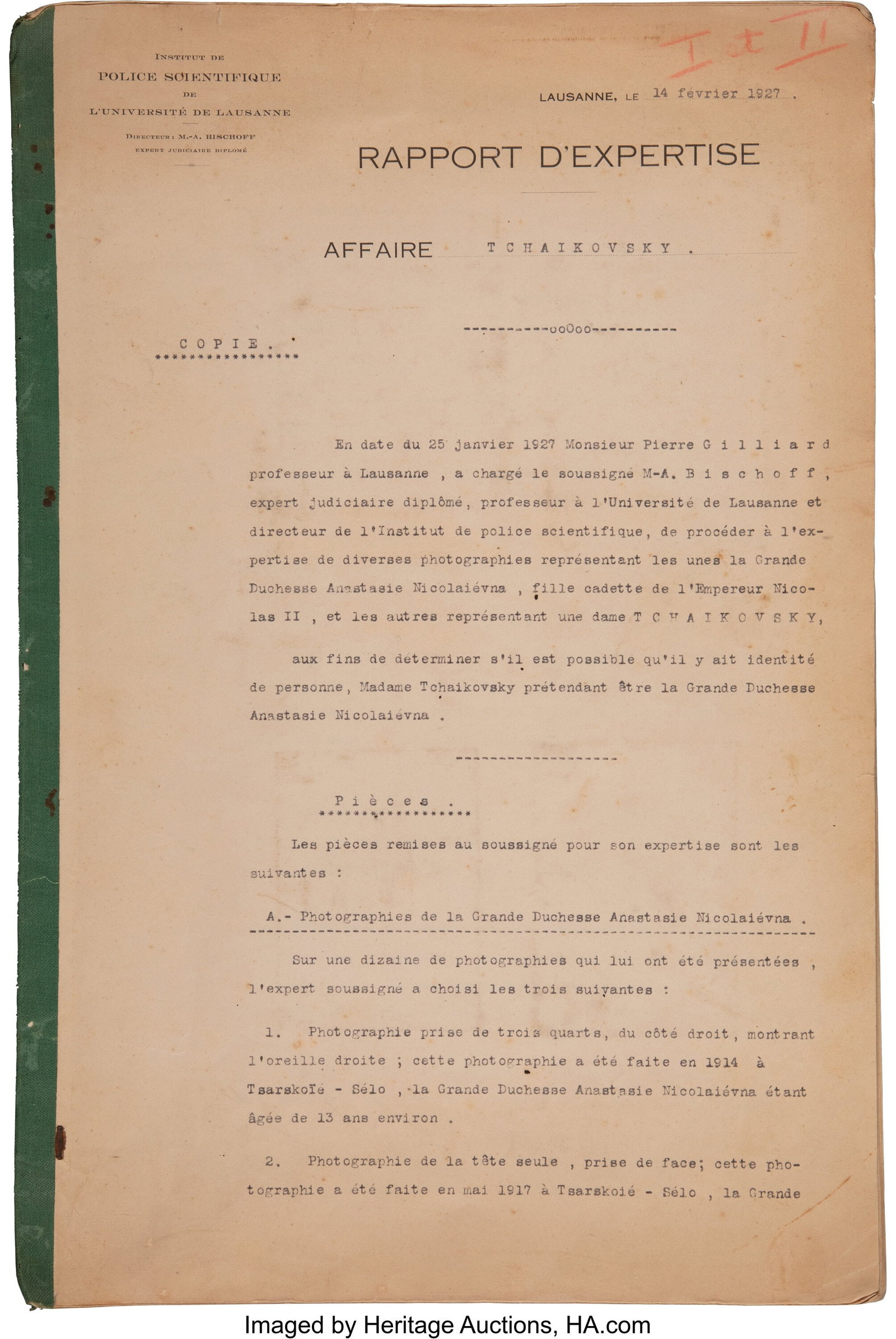 Rapport d'Expertise "Affaire Tchaikovsky" Parts : Rapport d'Expertise "Affaire Tchaikovsky" Parts I-IV; typewritten Expert Report on the Case of "Madame Tchaikovsky", claimant to the identity of the Grand Duchess Anastasia Nikolaevna&comma