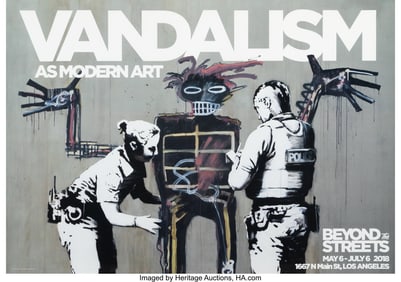 42016&colon; Banksy X Basquiat X Beyond The Streets Vandalism