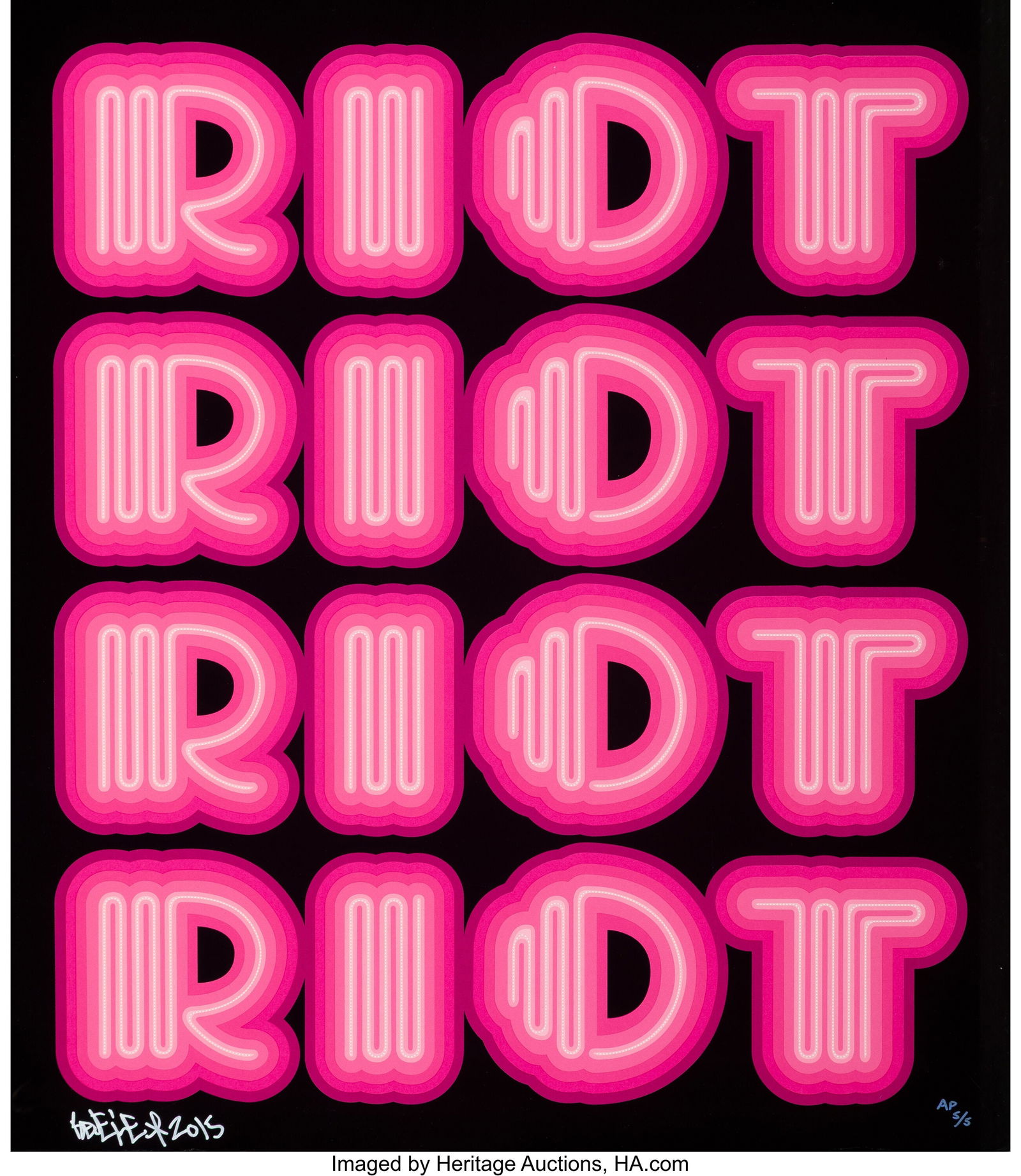 Ben Eine (b. 1970) RIOT (Warm Pink), 2015 Screen: Ben Eine (b. 1970) RIOT (Warm Pink), 2015 Screenprint in colors on Coventry Rag paper 33-1/2 x 29 inches (85.1 x 73.7 cm) (sheet)