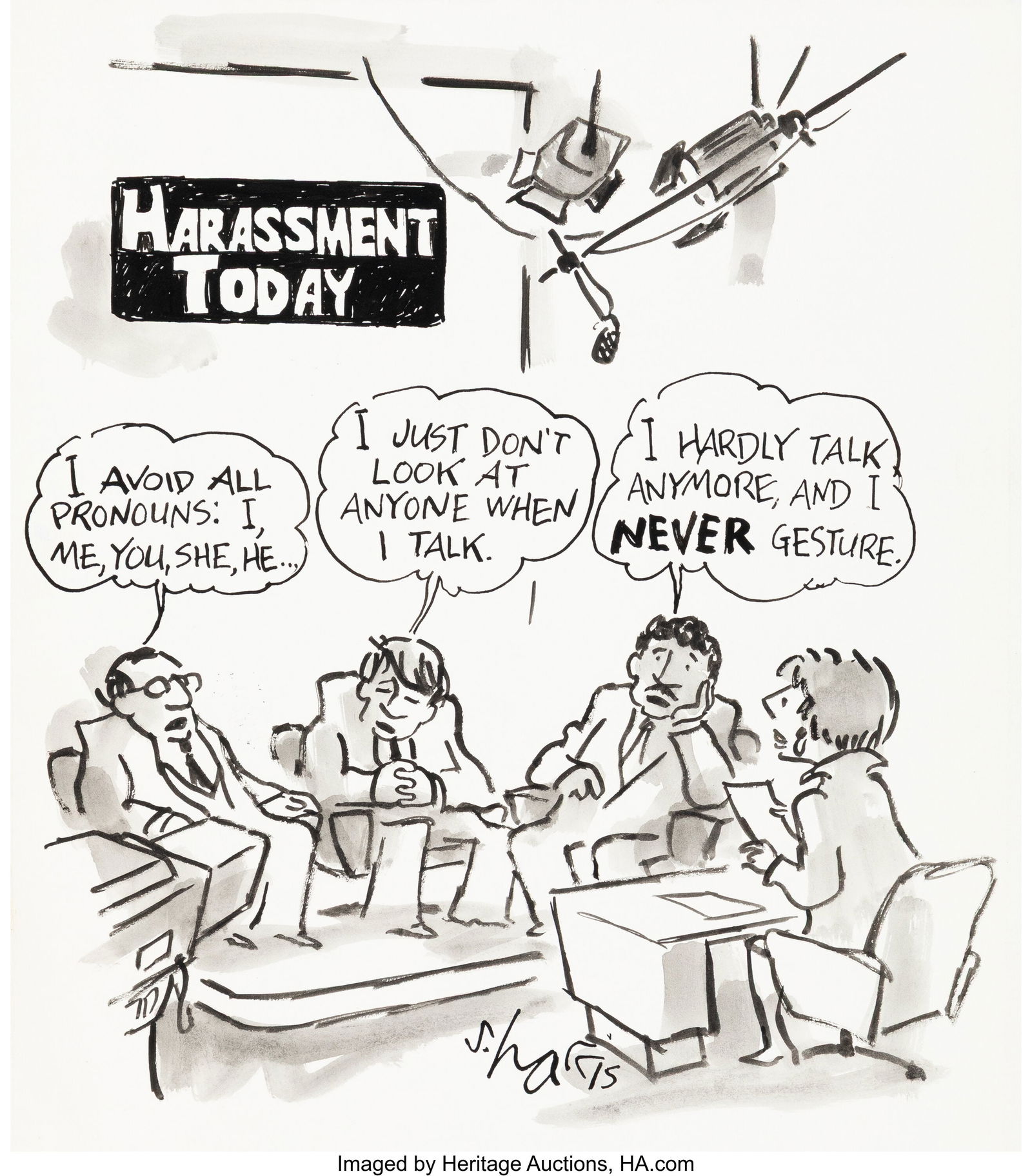 Sidney Harris (American, b. 1933) Harassment Tod: Sidney Harris (American, b. 1933) Harassment Today, Playboy cartoon, September 1999 Ink and wash on paper 13-1/2 x 11 inches (34.3 x 27.9 cm&r