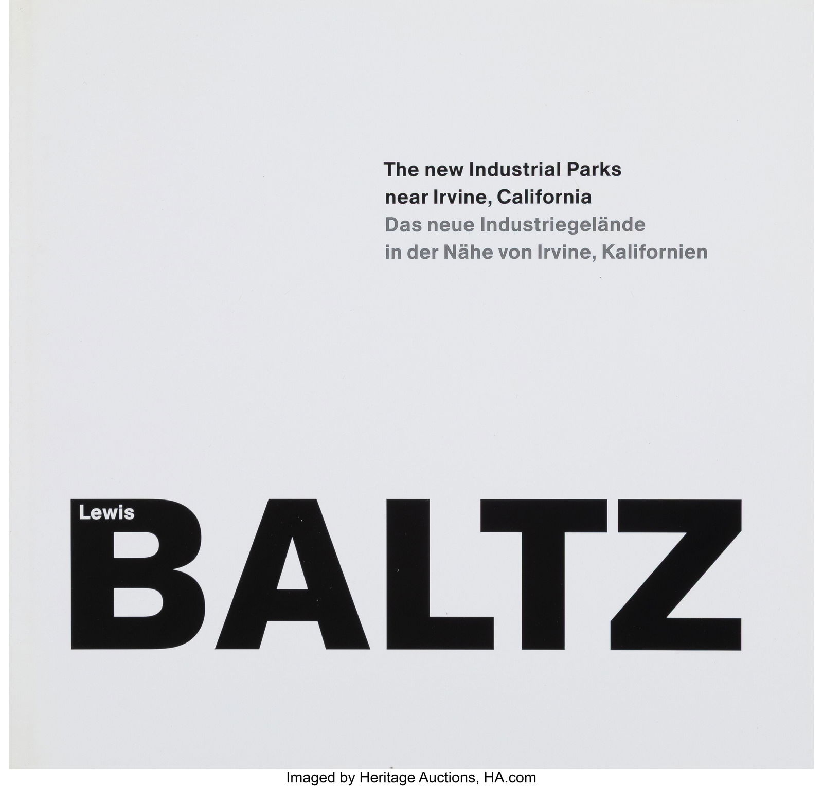 Lewis Baltz (American, 1945-2014) The Prototype (1 of 10)