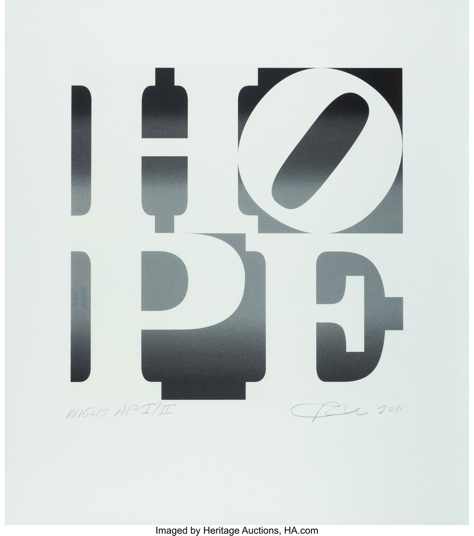 Robert Indiana (1928-2018) HOPE (Night), 2011 Sc: Robert Indiana (1928-2018) HOPE (Night), 2011 Screenprint in colors on wove paper 38-1/4 x 34-1/8 inches (97.2 x 86.7 cm) (sheet) A&