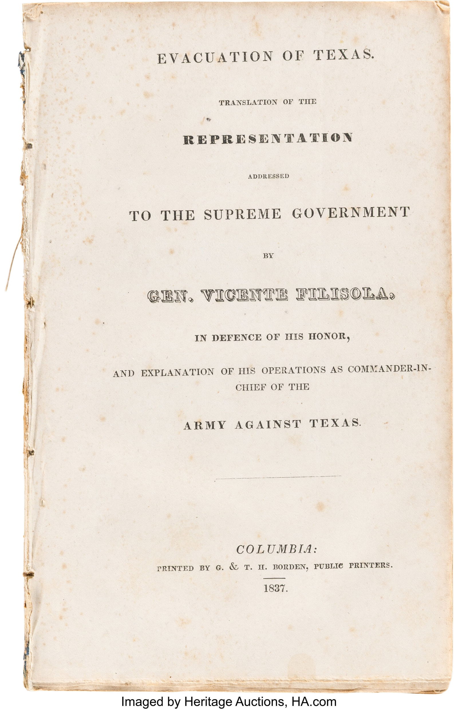 Vicente Filisola. Evacuation of Texas. Translati (1 of 3)
