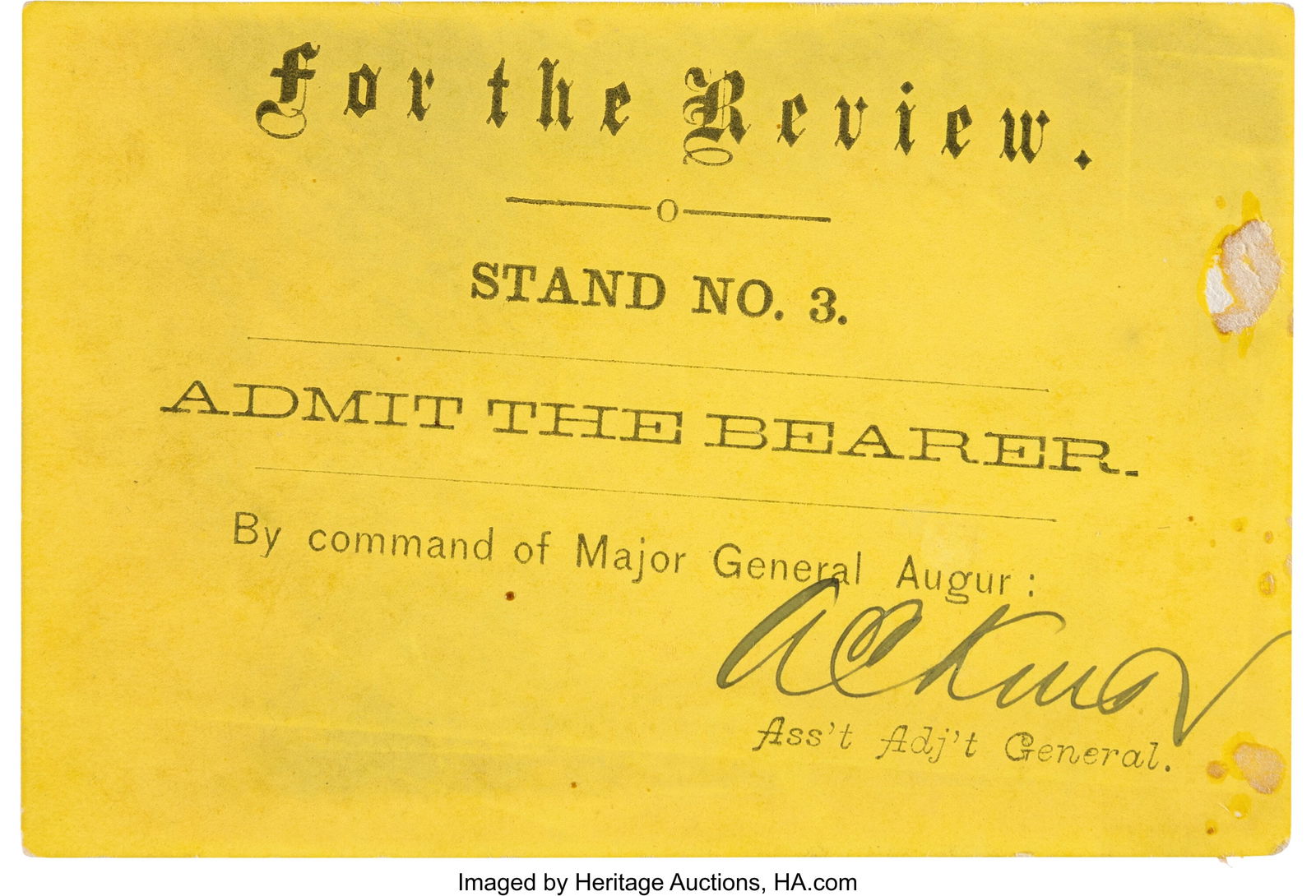 [Civil War]. Grand Army Review Pass for Stand No: [Civil War]. Grand Army Review Pass for Stand No. 3. 3 3/4 x 2 1/2 inches on yellow cardstock, printed "for the Review. Stand no. 3.