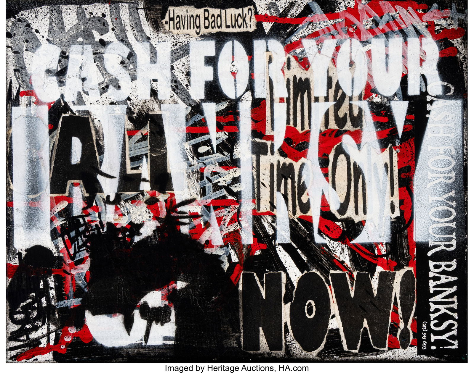 Mad One (1978-2025) Cash for your Banksy, 2016 A: Mad One (1978-2025) Cash for your Banksy, 2016 Acrylic, spray paint, and collage on canvas 11 x 14 inches (27.9 x 35.6 cm) (canvas) Signed