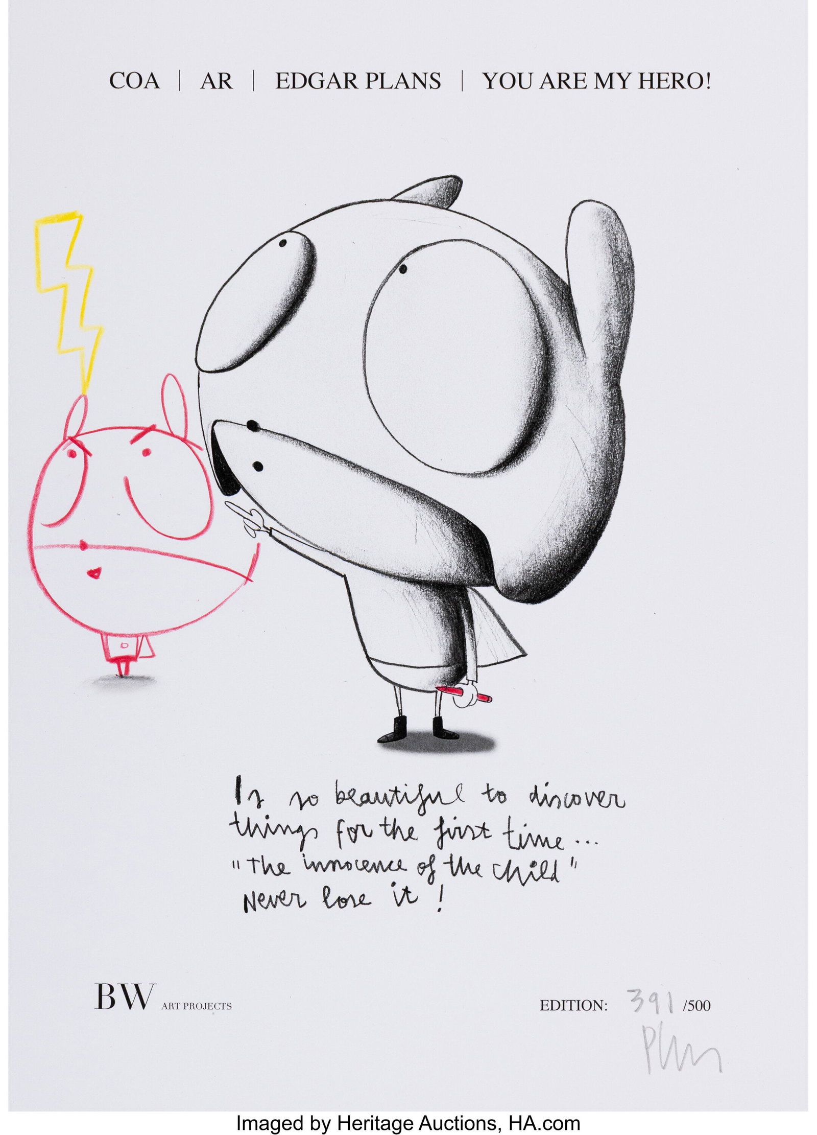 Edgar Plans (b. 1977) You Are My Hero, (Original: Edgar Plans (b. 1977) You Are My Hero, (Original Drawing on Certificate of Authenticity), 2021 Risograph and pencil on wove paper 11-3/8 x 8-3/8 inches &