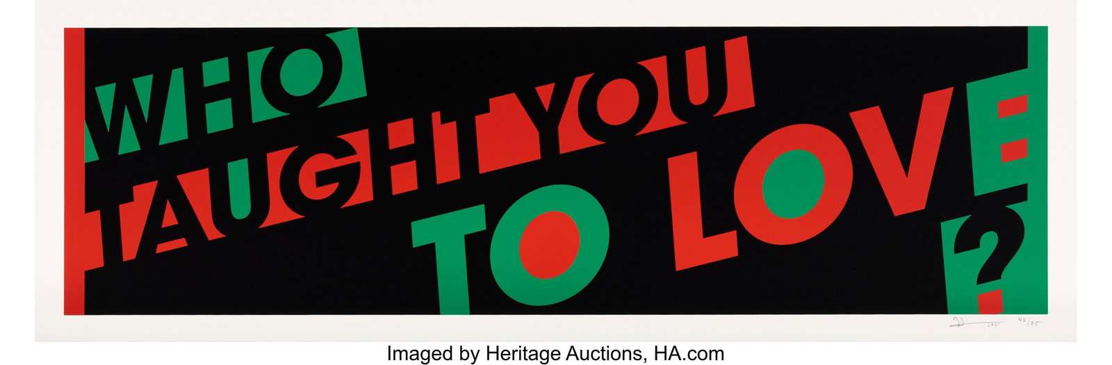 Hank Willis Thomas (b. 1976) Who Taught You To L (1 of 1)