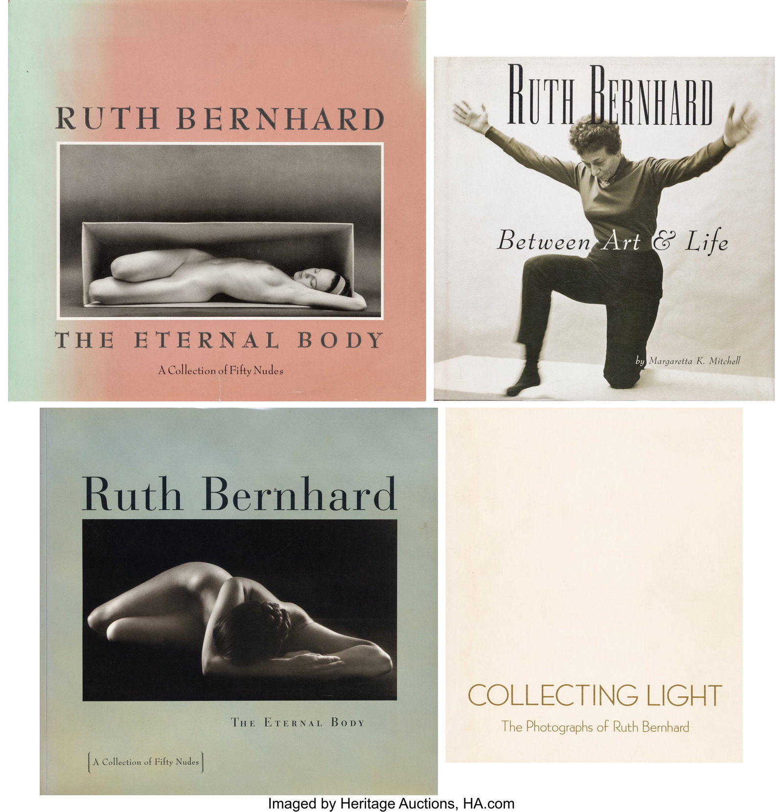 Ruth Bernhard (American, 1905-2006) The Eternal : Ruth Bernhard (American, 1905-2006) The Eternal Body; Collecting Light; Between Art & Life; The Eternal Body: A Collection of Fifty Nudes (4 books) T