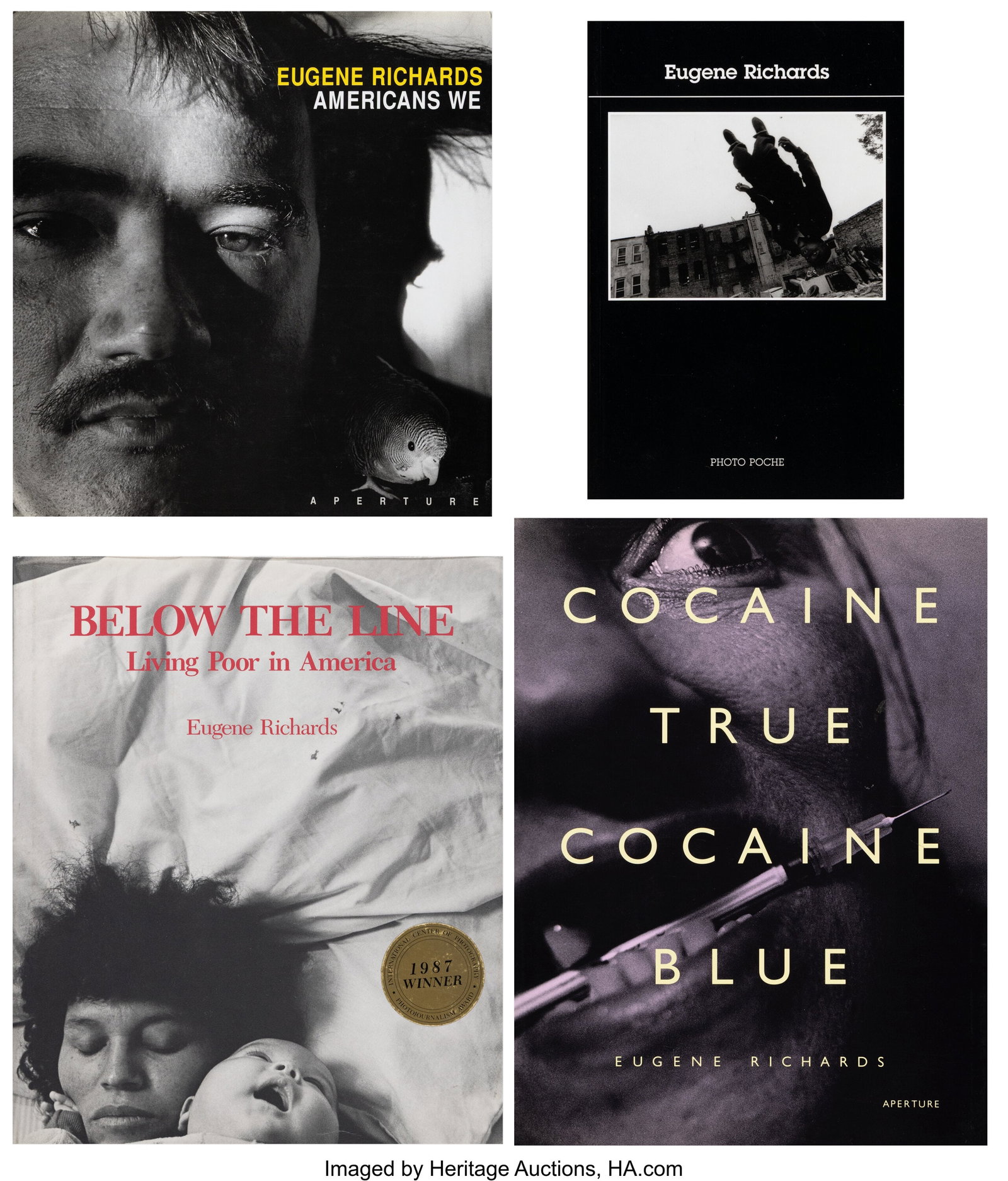 Eugene Richards (American, b. 1944) Photo Poche;: Eugene Richards (American, b. 1944) Photo Poche; Cocaine True, Cocaine Blue; Americans We; Below the Line: Living Poor in America (4 books)&