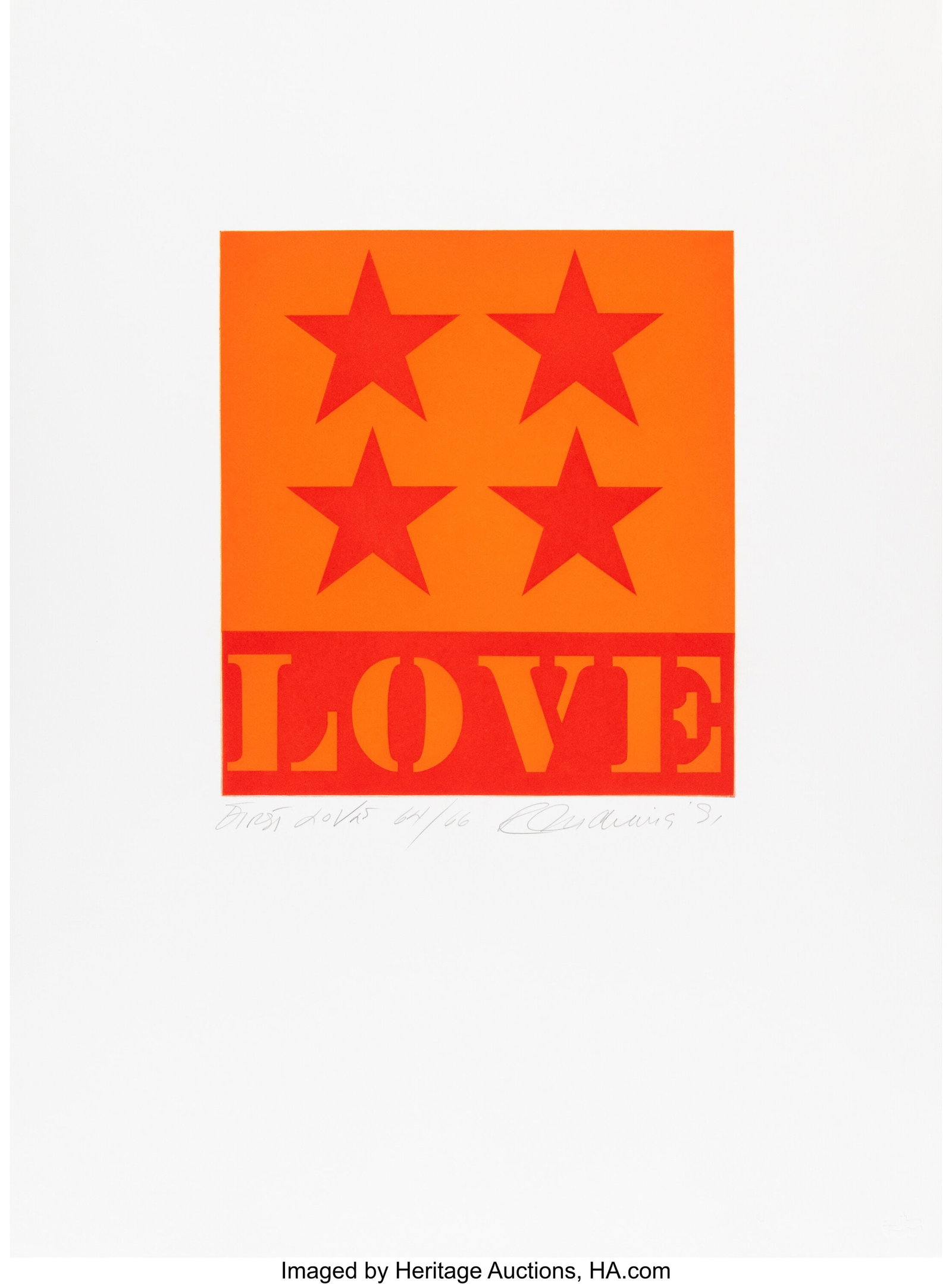 Robert Indiana (1928-2018) FIRST LOVE, 1991 Aqua: Robert Indiana (1928-2018) FIRST LOVE, 1991 Aquatint in colors on B.F.K. Rives paper 27 x 20 inches (68.6 x 50.8 cm) (sheet) Ed&p