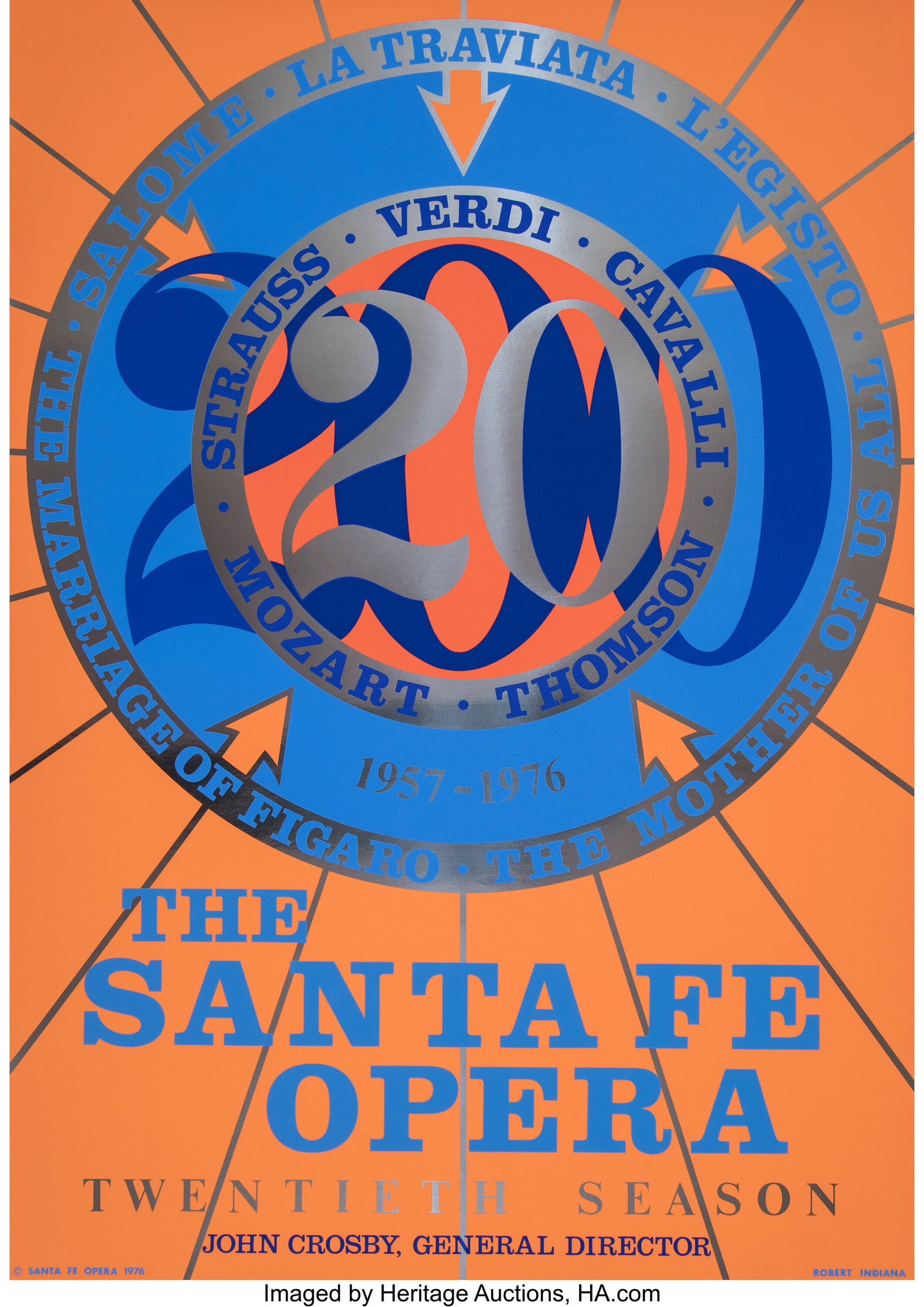 Robert Indiana (American, 1928-2018) The Santa F: Robert Indiana (American, 1928-2018) The Santa Fe Opera, 1976 Screenprint in colors with silver foil on paper 31 x 22 inches (78.7 x 55.9 cm)
