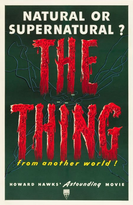 The Thing from Another World (RKO, 1951). One Sh: The Thing from Another World (RKO, 1951). One Sheet (27" X 41"). This early contribut