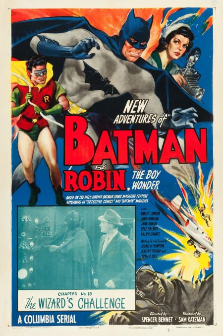 The New Adventures of Batman and Robin (Columbia: The New Adventures of Batman and Robin (Columbia, 1949). One Sheet (27" X 41") Chapter 13