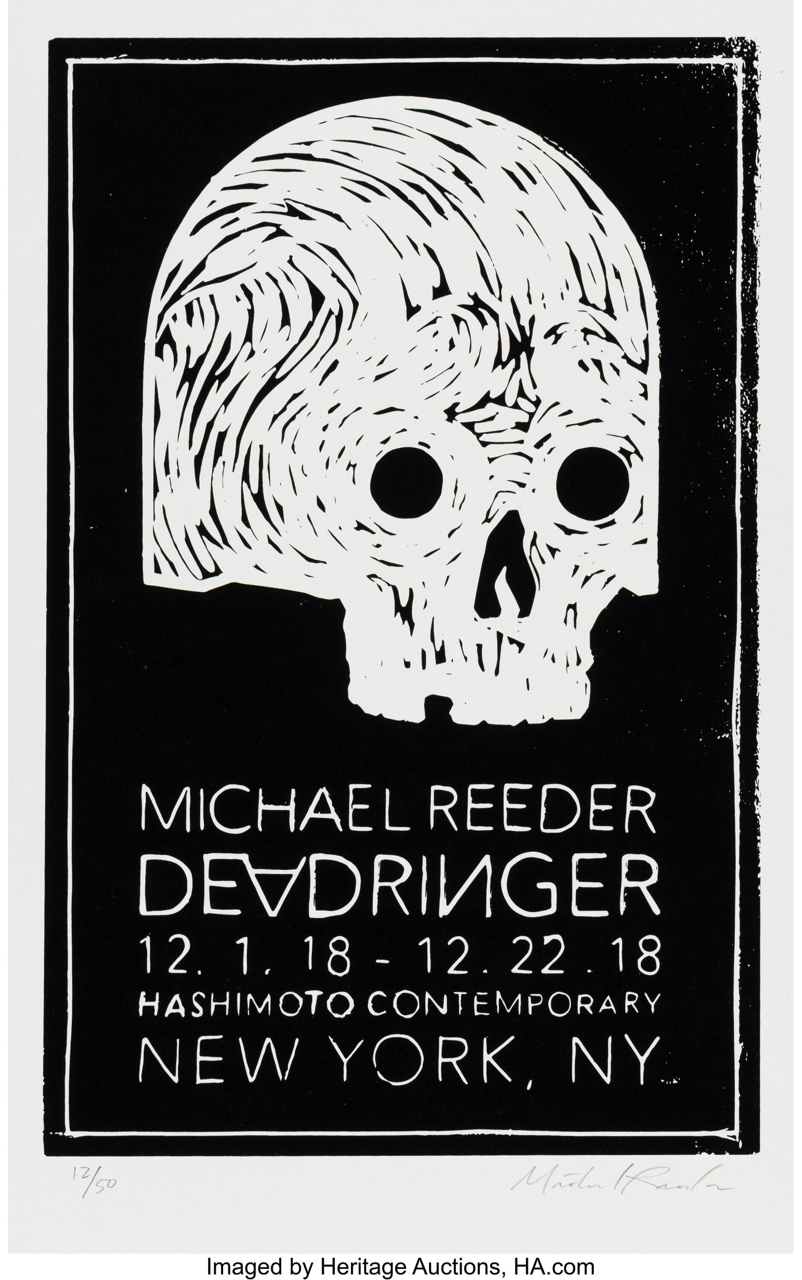 Michael Reeder (b. 1982) DEADRINGER Exhibition P: Michael Reeder (b. 1982) DEADRINGER Exhibition Print, 2018 Screenprint on paper 14-1/2 x 9 inches (36.8 x 22.9 cm) (sheet) Ed. 12&so
