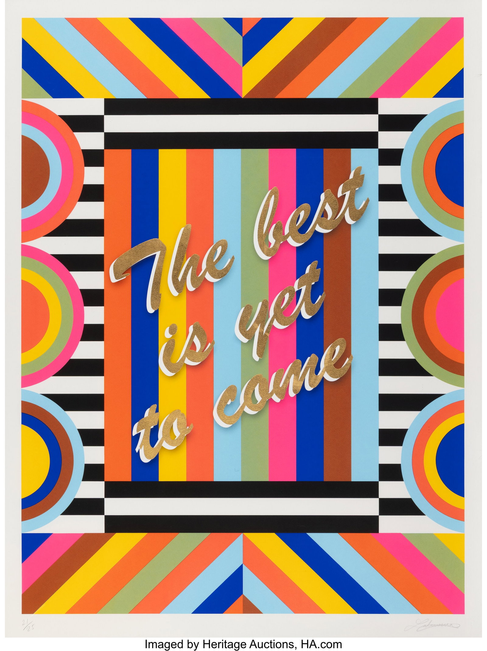 Lakwena Maciver (b. 1986) The Best Is Yet To Com: Lakwena Maciver (b. 1986) The Best Is Yet To Come, 2018 Screenprint in colors with gold leaf on paper 39-1/4 x 29-1/2 inches (99.7 x 74.9 cm) &lp