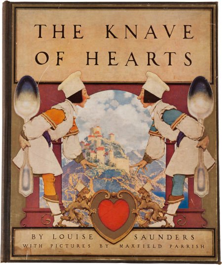 [Maxfield Parrish, illustrator]. Louise Saunders: [Maxfield Parrish, illustrator]. Louise Saunders. The Knave of Hearts.<