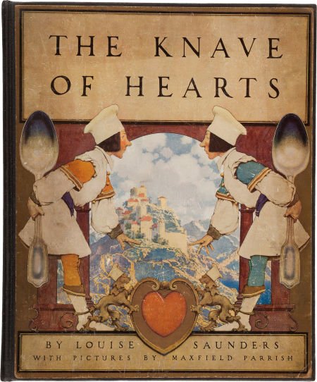 [Maxfield Parrish, illustrator]. Louise Saunders: [Maxfield Parrish, illustrator]. Louise Saunders. The Knave of Hearts.<