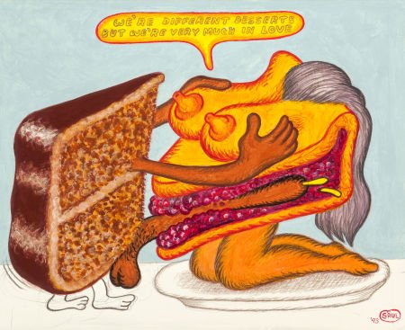 PETER SAUL (American, b. 1934) We're Different D: PETER SAUL (American, b. 1934)We're Different Desserts but We're Very Much in Love<