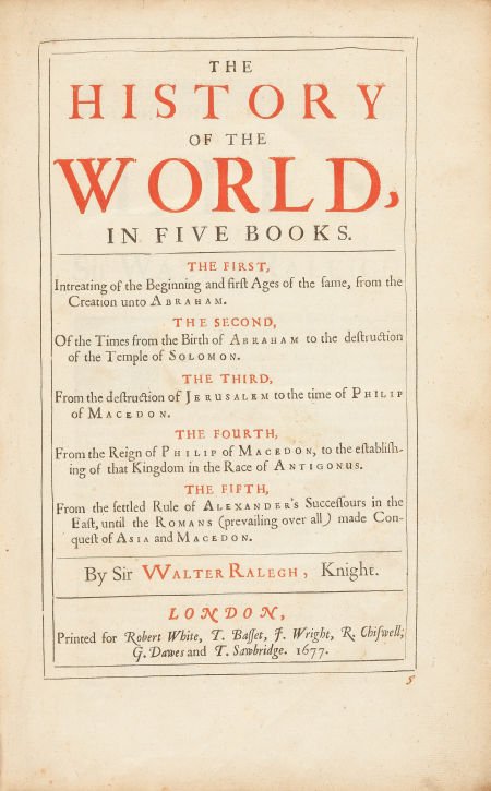 Sir Walter Ralegh, or Raleigh. The History of th (1 of 3)