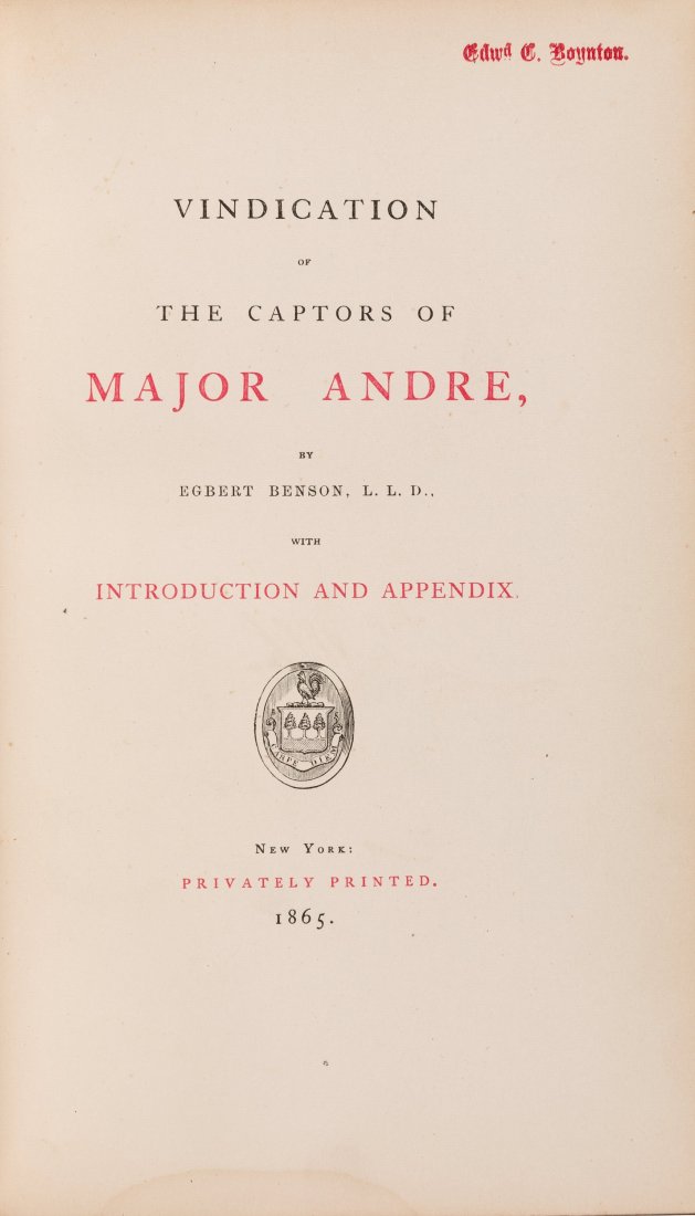 Egbert Benson. Vindication of the Captors of Maj: Egbert Benson. Vindication of the Captors of Major Andre, 1865 R