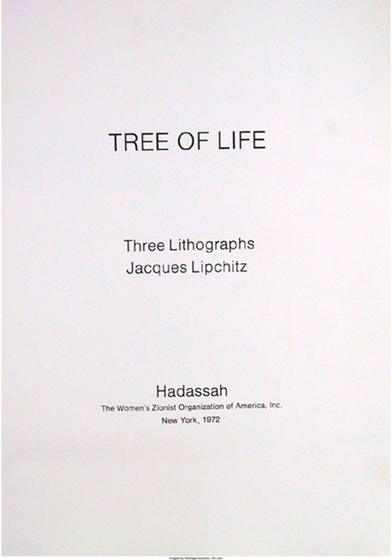 Jacques Lipchitz (French, 1891-1973) Tree of Lif: Jacques Lipchitz (French, 1891-1973)Tree of Life, 1972Portfolio of three li