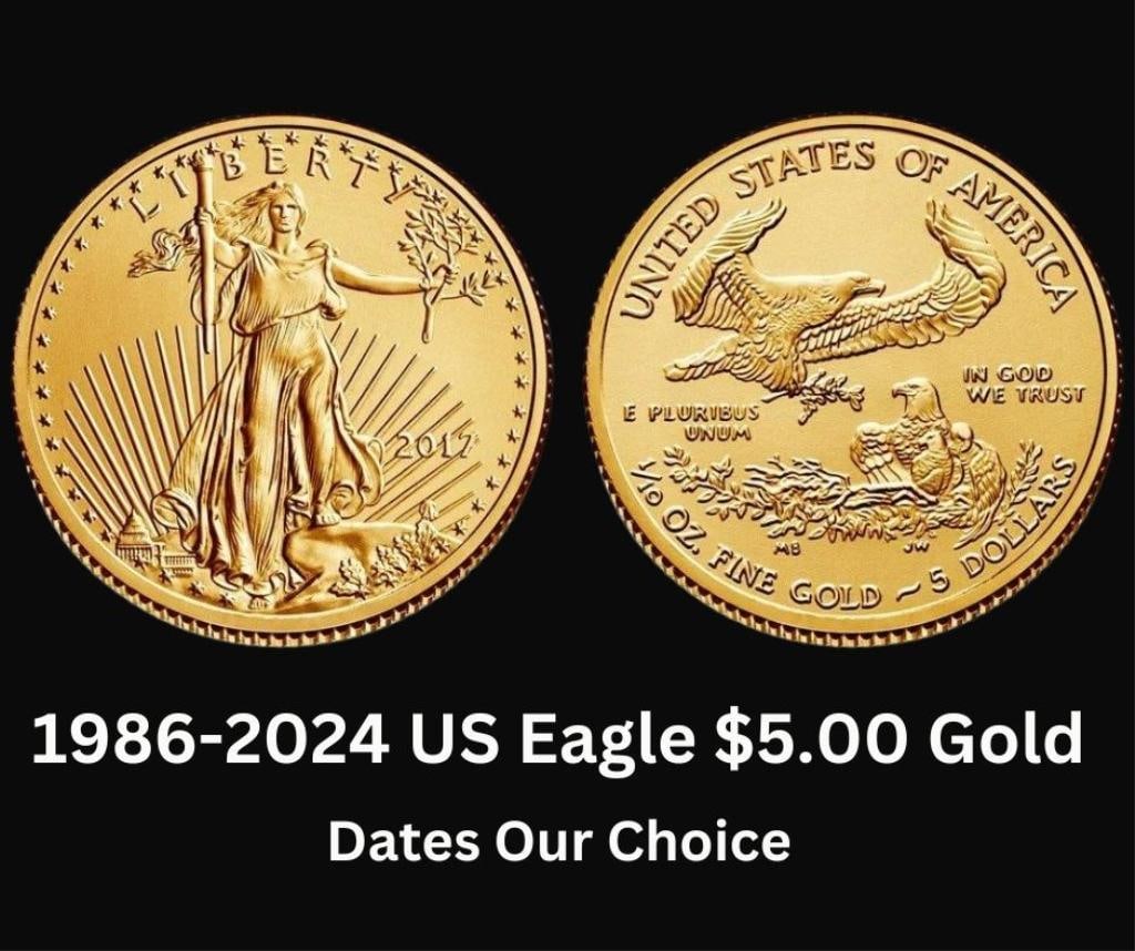 1986-2024 American Eagle $5.00 Gold Coin: Dates Our Choice BID IS PER COIN
