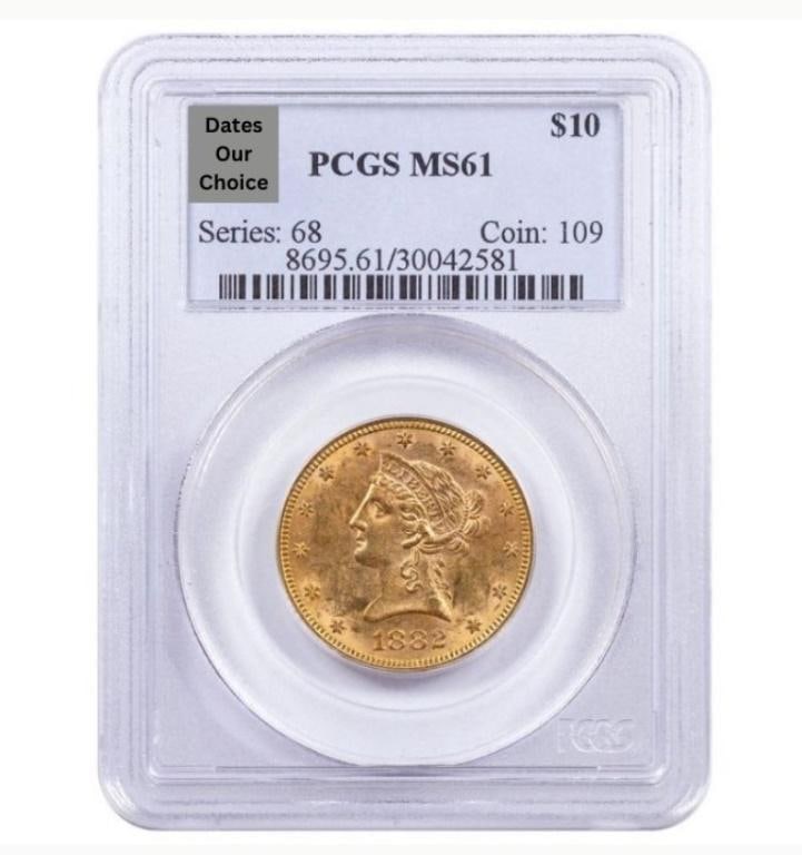 1838-1907 MS61 Liberty Head $10.00 Gold Eagle:  