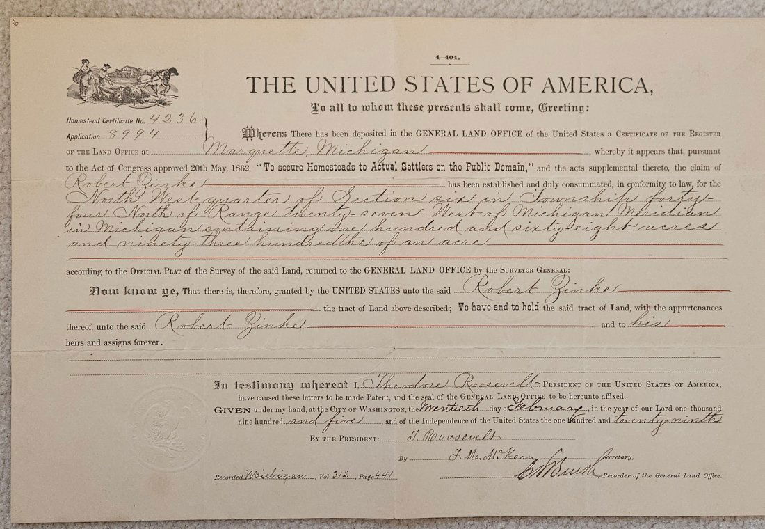 President Theadore Roosevelt signed Land Grant! (1 of 2)