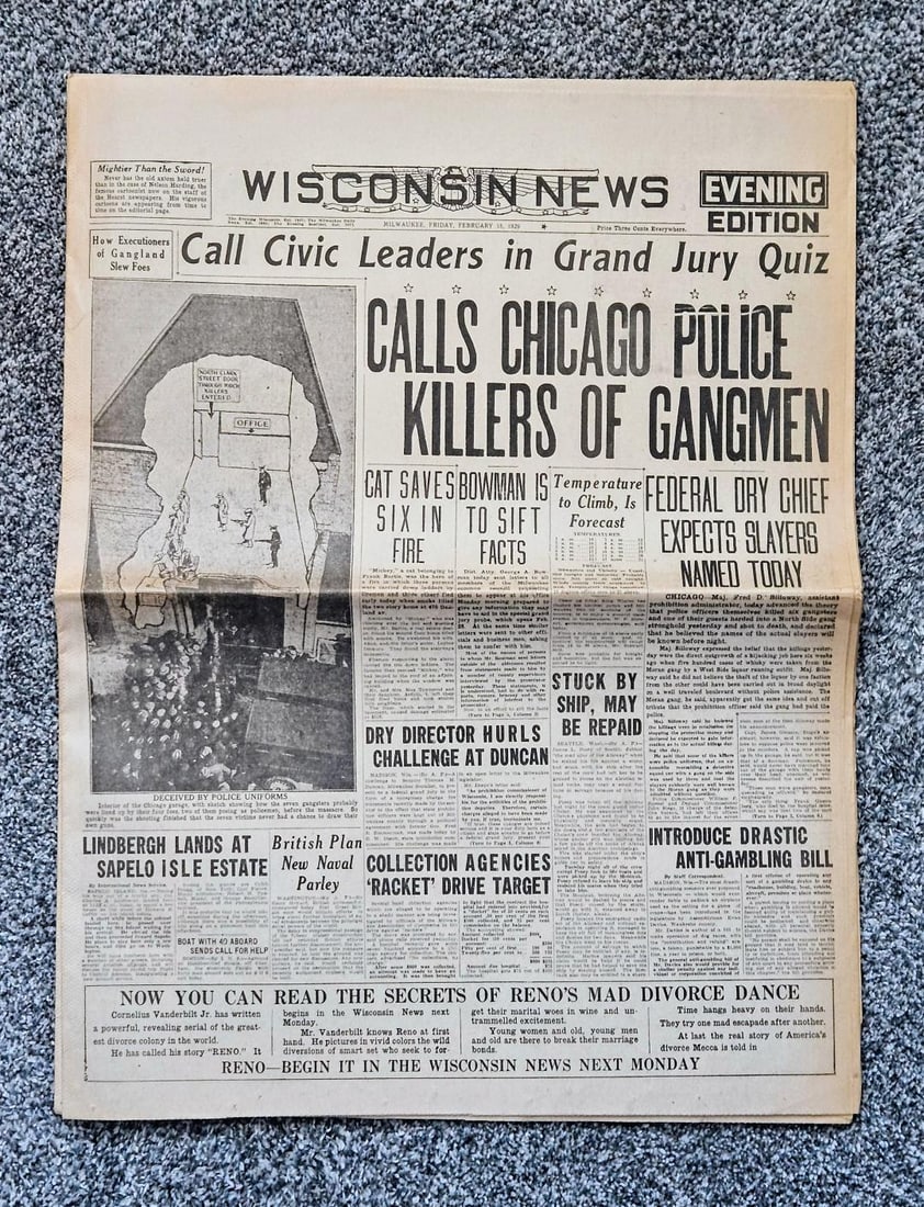 ST VALENTINES DAY MASSACRE GANGSTER NEWSPAPER: Feb 15th, 1929....The St. Valentine's Day Massacre was the brutal murder of seven members and associates of the Irish-American North Side Gang in Chicago on February 14, 1929. It remains one of the